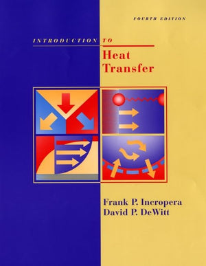 Introduction To Heat Transfer,New