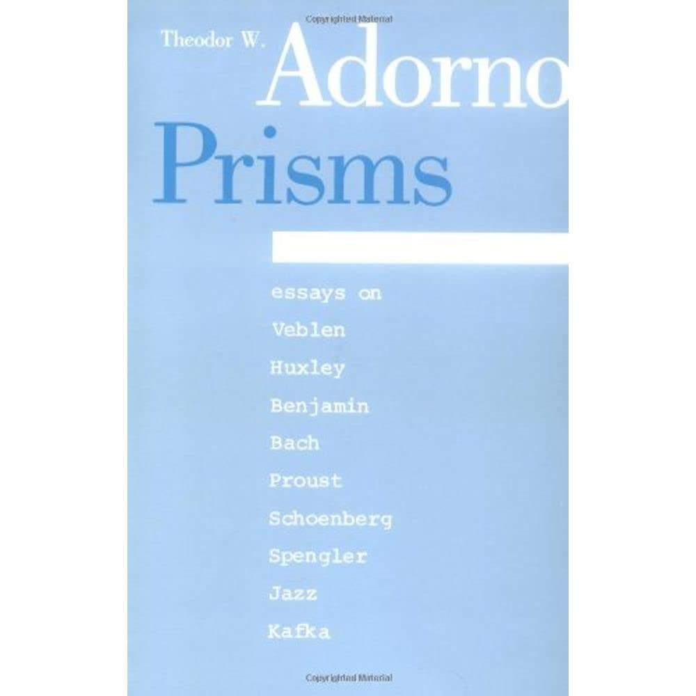 Prisms (Studies In Contemporary German Social Thought) (English And German Edition)