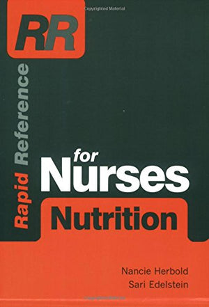 Rapid Reference for Nurses: Nutrition,Used