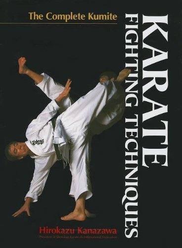 Karate Fighting Techniques: The Complete Kumite,New