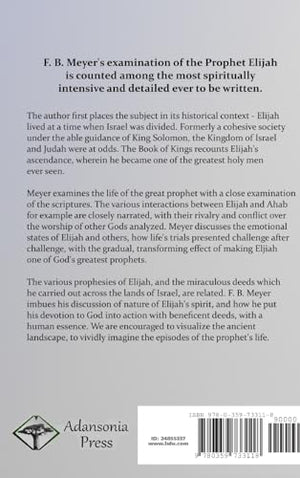 Elijah and the Secret of His Power: A Biblical Biography of the Old Testament  Elias, Prophet of God (Hardcover),Used