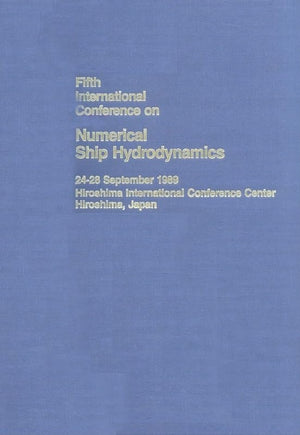 The Proceedings: Fifth International Conference on Numerical Ship Hydrodynamics,Used