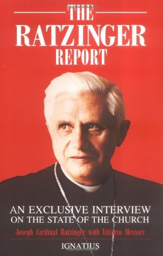 The Ratzinger Report: An Exclusive Interview on the State of the Church