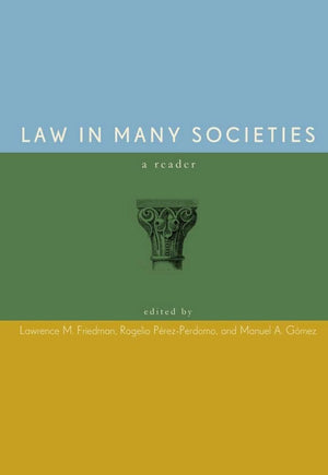 Law In Many Societies: A Reader,New
