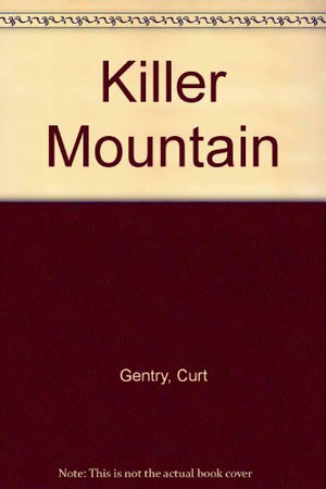 The Killer Mountains,Used