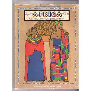 Africa Customs: Costumes, Legend and Lore,Used
