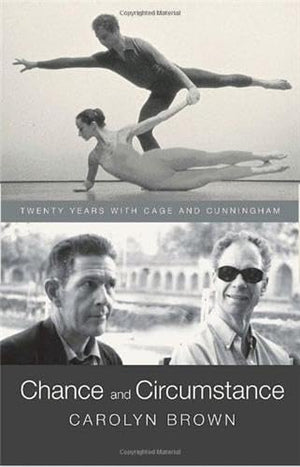 Chance And Circumstance: Twenty Years With Cage And Cunningham