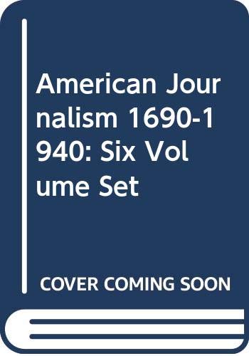 American Journalism: 16901940,Used