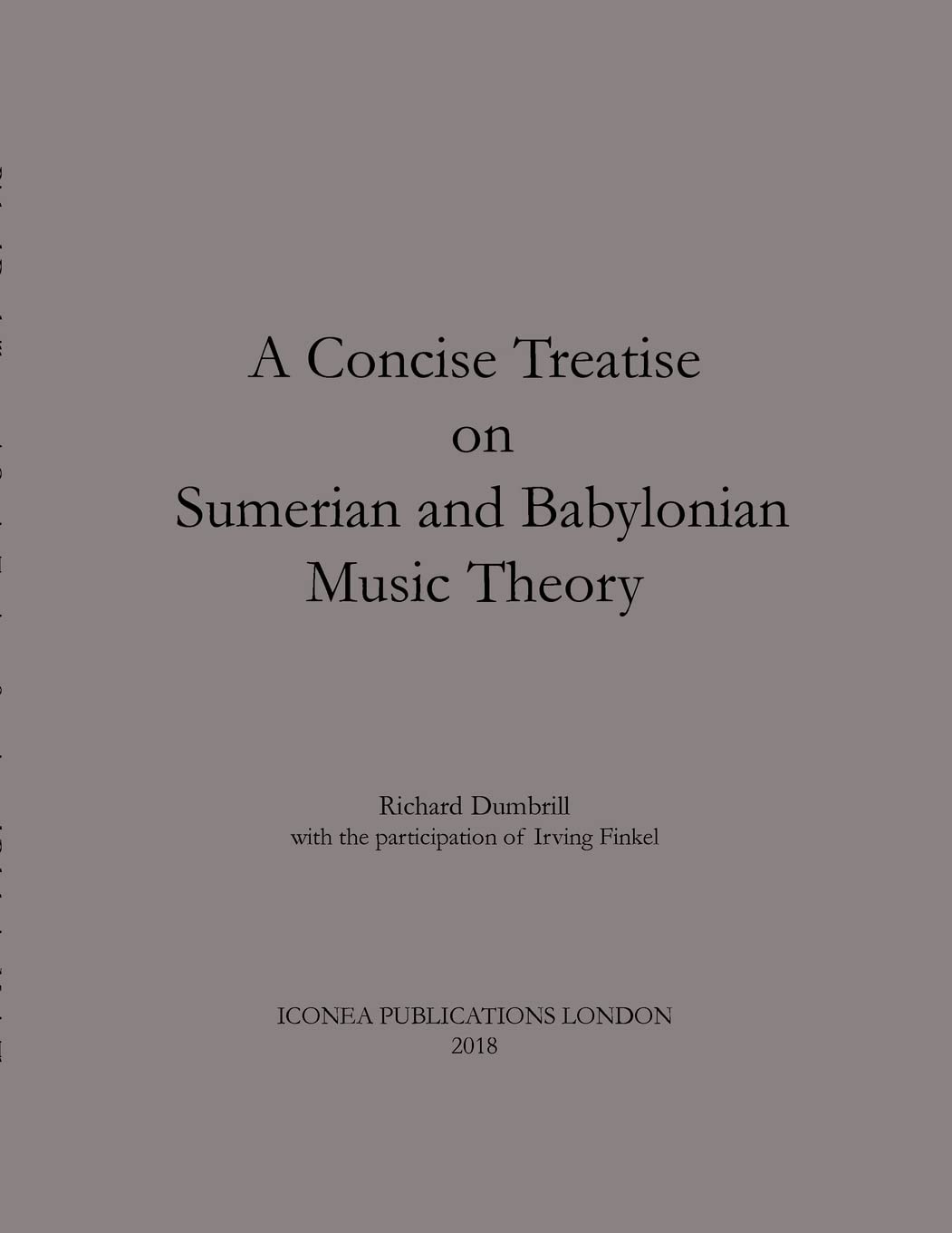 A Concise Treatise on Sumerian and Babylonian Music Theory,Used