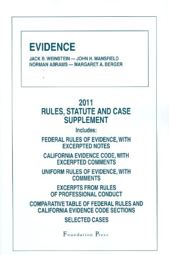 Evidence, 2011 Rules and Statute Supplement,Used