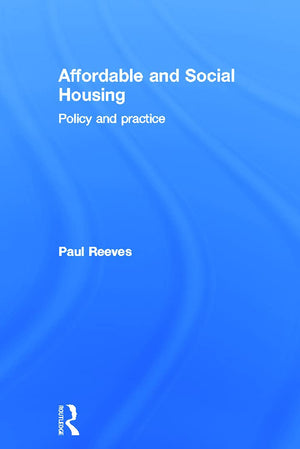 Affordable and Social Housing: Policy and Practice,Used