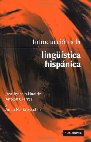 Introduccin A La Lingistica Hispnica,Used