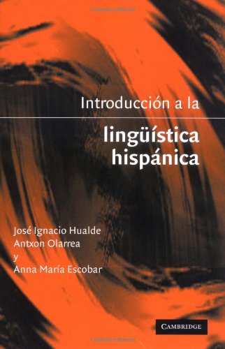 Introduccin A La Lingistica Hispnica,Used