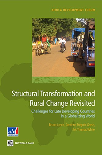 Structural Transformation and Rural Change Revisited: Challenges for Late Developing Countries in a Globalizing World (Africa De,Used