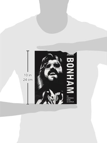 John Bonham: The Powerhouse Behind Led Zeppelin,New