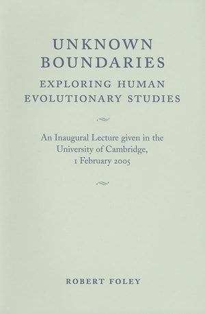 Unknown Boundaries: Exploring Human Evolutionary Studies,Used