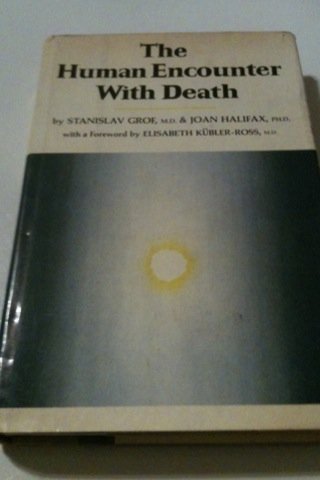 The Human Encounter with Death,Used