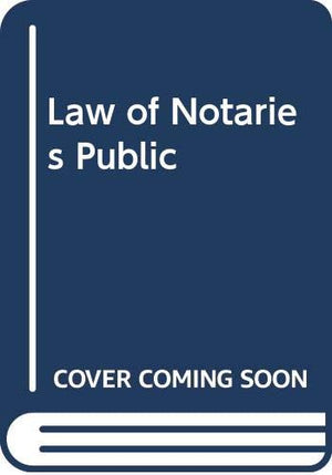 Law of Notaries Public,Used