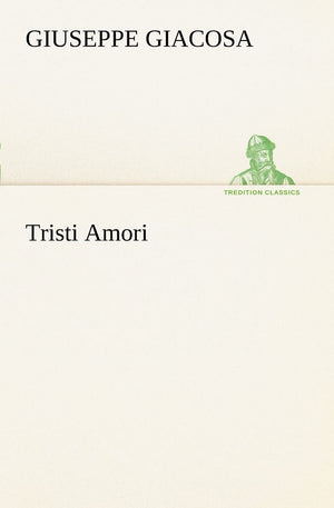 Tristi Amori (Italian Edition),Used