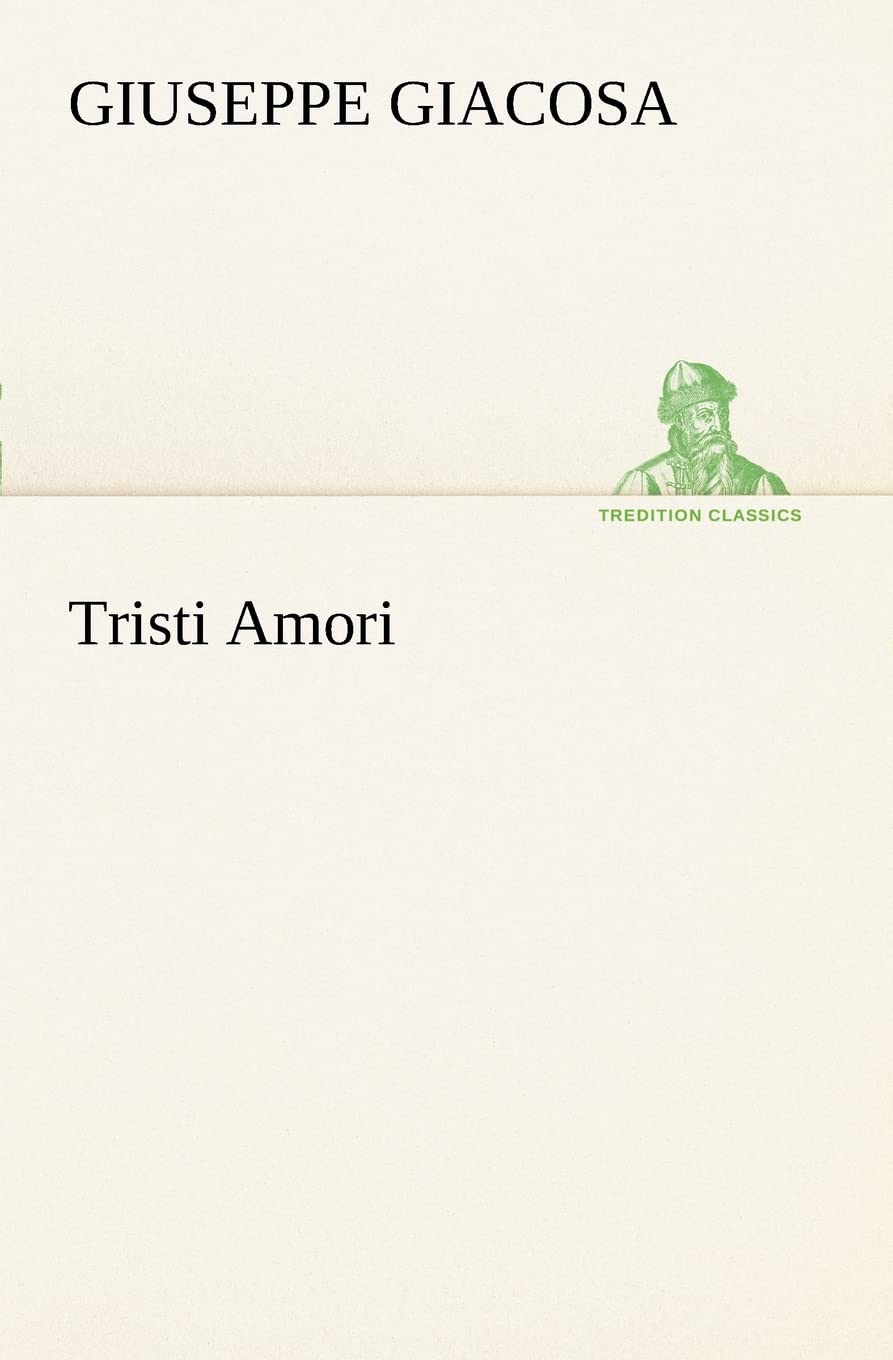 Tristi Amori (Italian Edition),Used