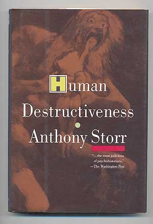 Human Destructiveness,New