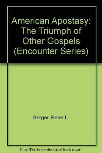 American Apostasy: The Triumph of 