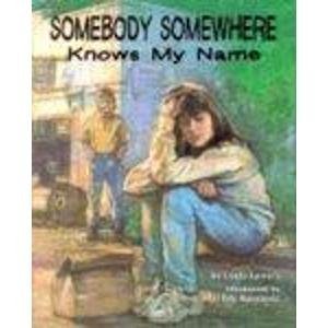 Somebody Somewhere Knows My Name (First Person),Used