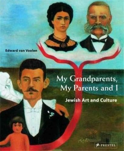 My Grandparents, My Parents and I: Jewish Art and Culture,Used