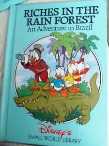 Riches in the Rain Forest: An Adventure in Brazil (Disney's Small World Library),Used