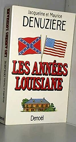 ANNEES LOUISIANE (ROMANS FRANCAIS),Used