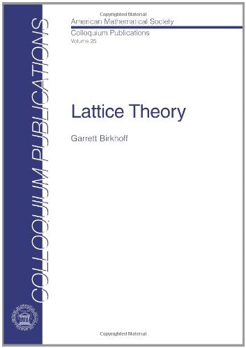 Lattice Theory (COLLOQUIUM PUBLICATIONS (AMER MATHEMATICAL SOC)),Used