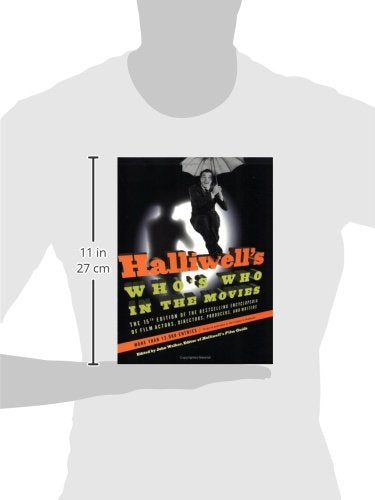 Halliwell'S Who'S Who In The Movies, 15E: The 15Th Edition Of The Bestselling Encyclopedia Of Film, Actors, Directors, Producers,Used