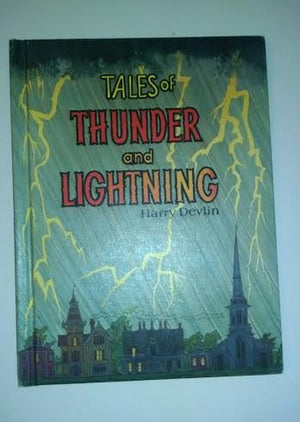 Harry Devlin's Tales of thunder and lightning,Used