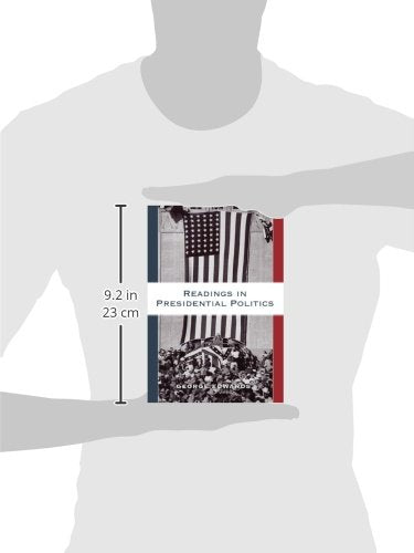 Readings in Presidential Politics,Used