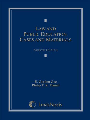 Law and Public Education: Cases and Materials,Used