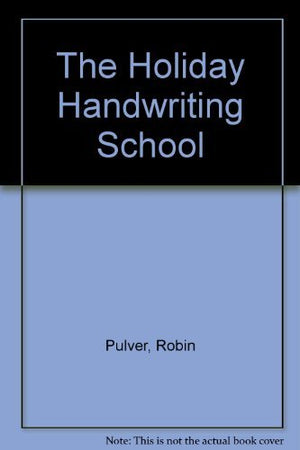 The Holiday Handwriting School,Used