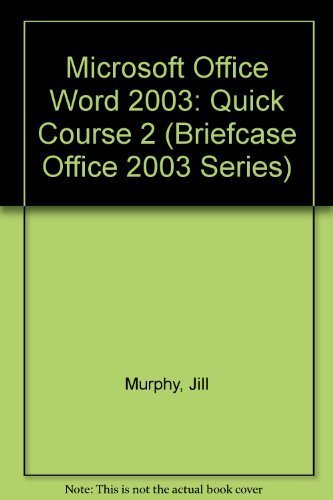 Microsoft Office Word 2003: Comprehensive Course (Microsoft Office 2003 Series),Used