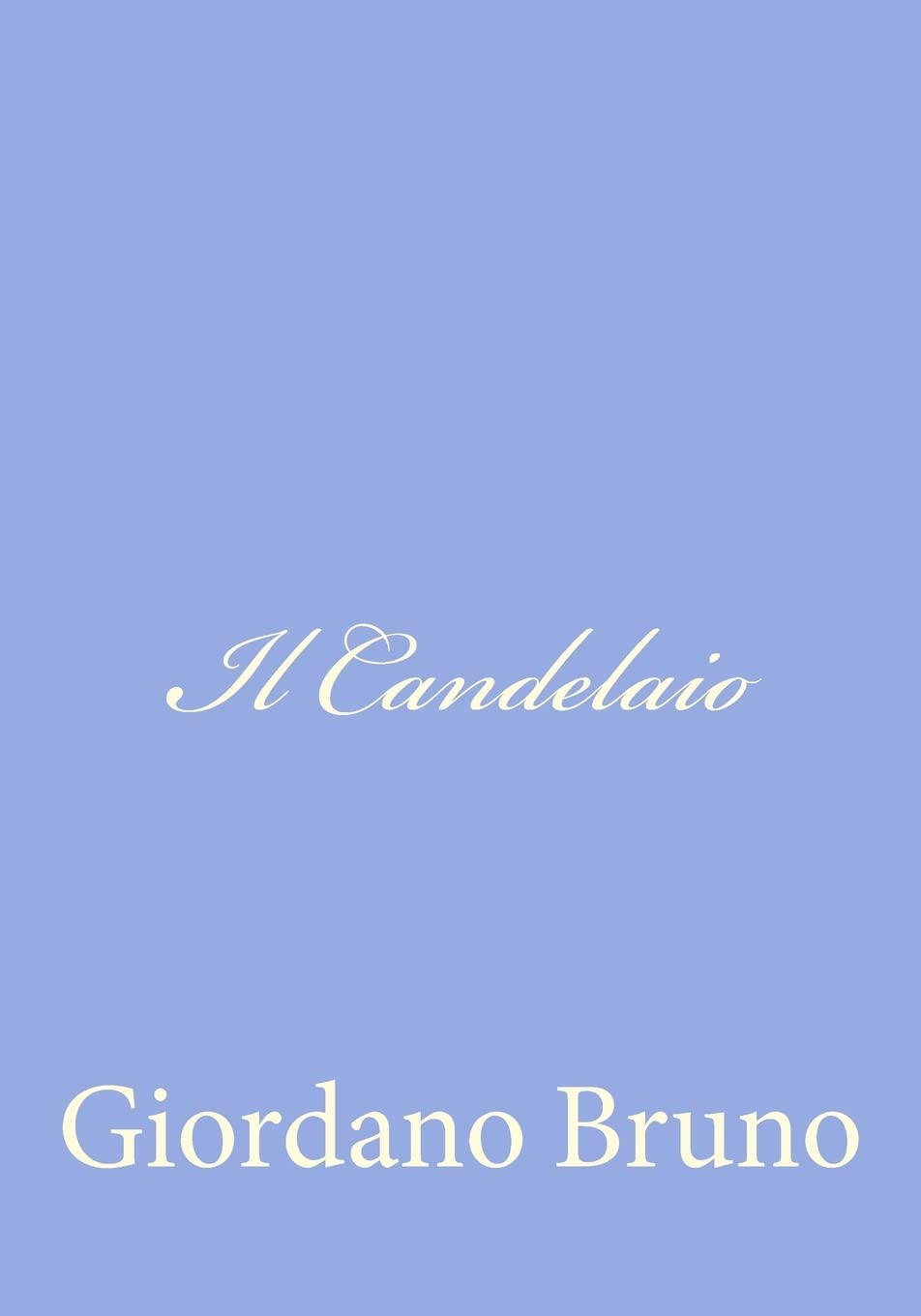 Il Candelaio (Italian Edition),New