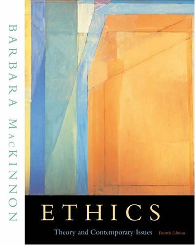 Ethics: Theory and Contemporary Issues (with InfoTrac),Used
