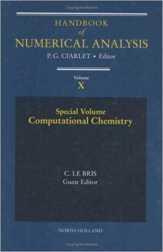Computational Chemistry (Volume 10) (Handbook Of Numerical Analysis, Volume 10),Used