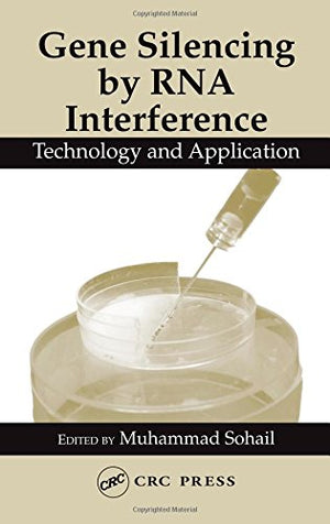 Gene Silencing by RNA Interference: Technology and Application,Used