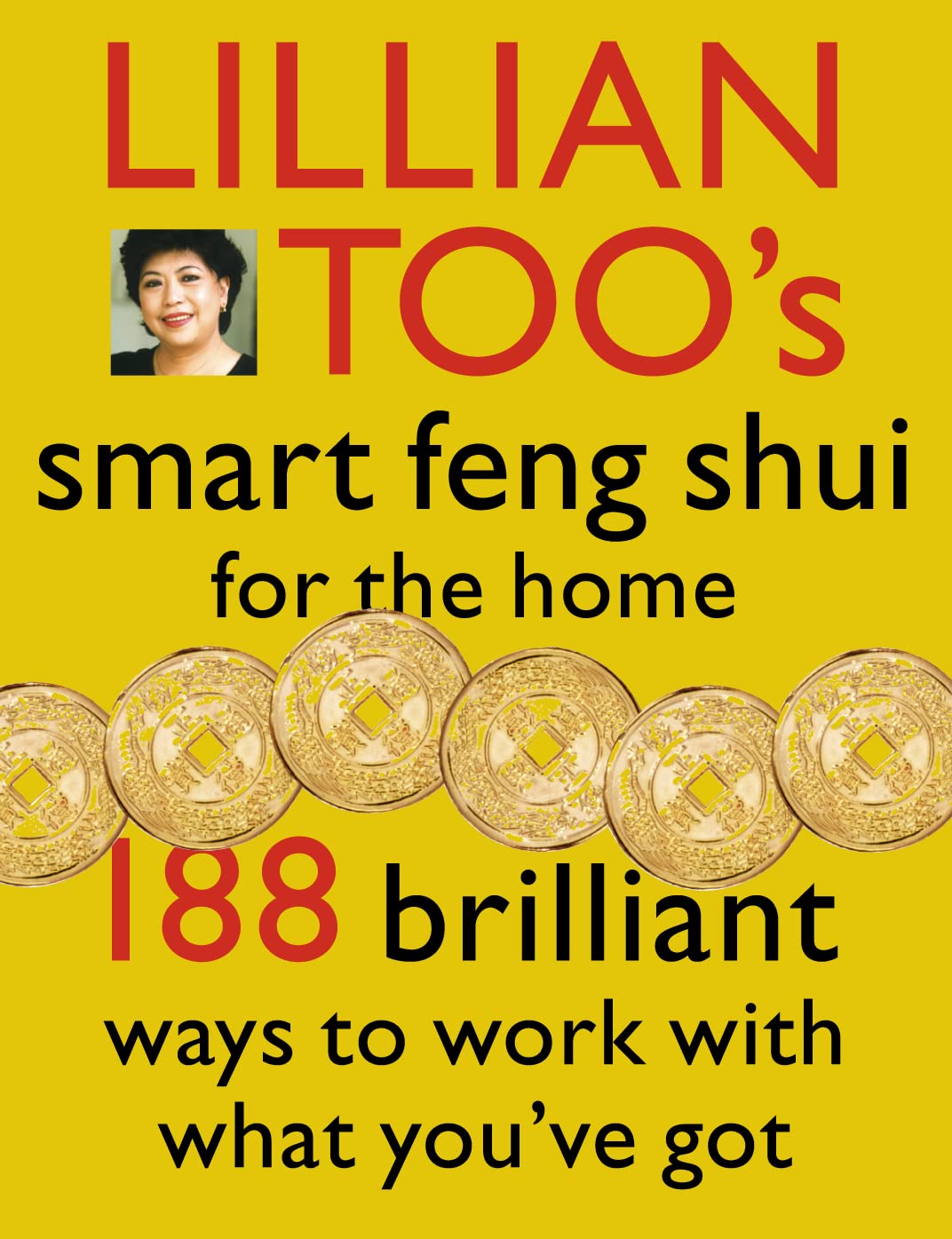 Lillian Toos Smart Feng Shui For The Home-used