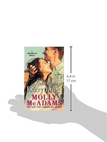 Changing Everything: A FORGIVING LIES Novella,Used