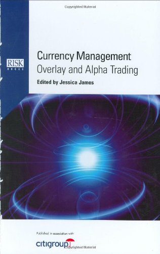 Currency Management: Overlay and Alpha Trading,Used