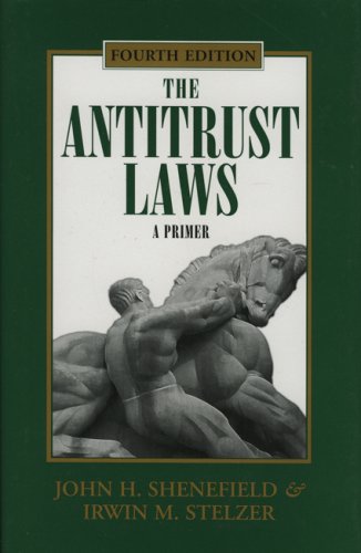 The Antitrust Laws: A Primer,Used