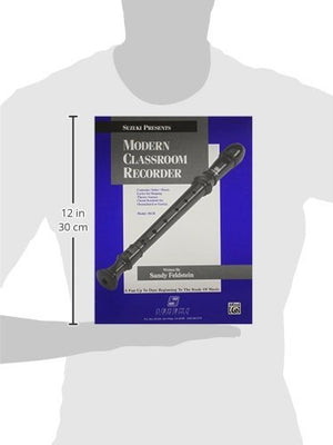 Modern Classroom Recorder: A Fun Up to Date Beginning to the Study of Music,Used