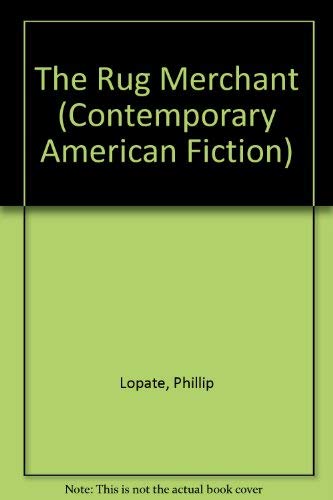 The Rug Merchant (Contemporary American Fiction),Used