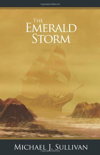 The Emerald Storm (The Riyria Revelations, Vol. 4),Used