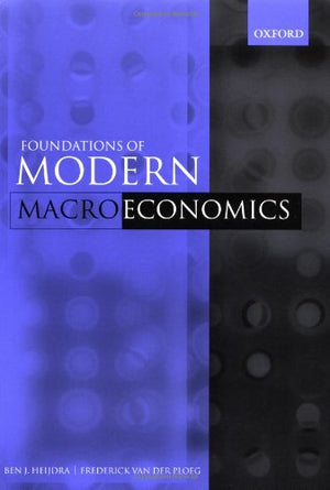 The Foundations Of Modern Macroeconomics,Used