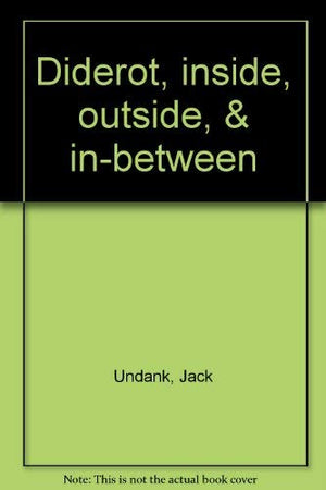Diderot, Inside, Outside, & Inbetween,Used